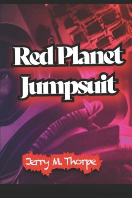 Red Planet Jumpsuit by Ltd, Published Ya Broadcasting