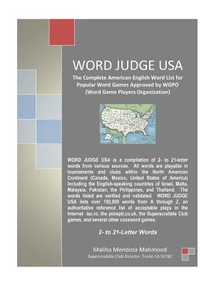 Word Judge USA: The Complete American English Word List for Popular Word Games Approved by Wgpo (Word Game Players Organization) by Mahmood, Maliha Mendoza