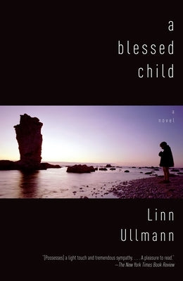 A Blessed Child by Ullmann, Linn