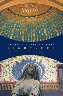 Sightseer by Hoffman, Cynthia Marie