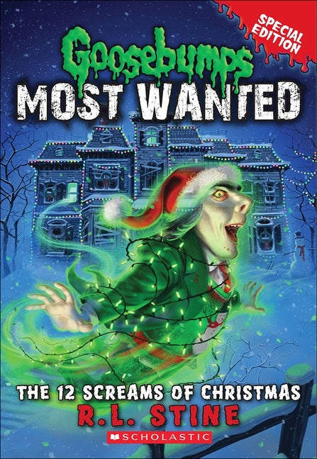 The 12 Screams of Christmas by Stine, R. L.