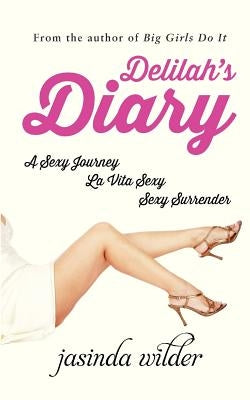 Delilah's Diary by Wilder, Jasinda