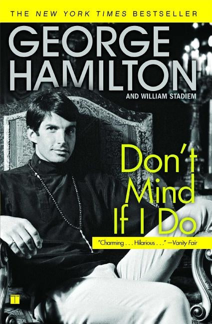 Don't Mind If I Do by Hamilton, George