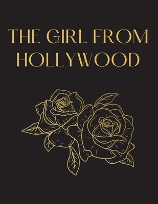 The Girl From Hollywood by Burroughs