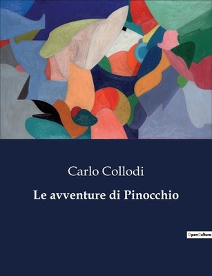 Le avventure di Pinocchio by Collodi, Carlo