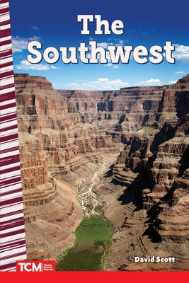 The Southwest by Scott, David