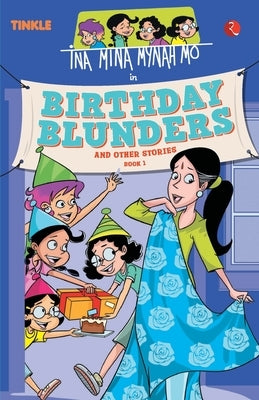 Ina Mina Mynah Mo Birthday Blunders and Other Stories: Book 1 by Sorensen, Nalini