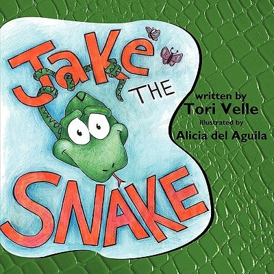 Jake the Snake by Velle, Tori