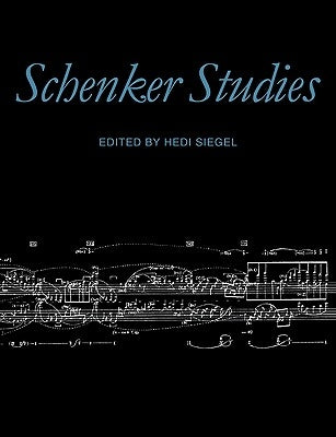 Schenker Studies by Siegel, Hedi