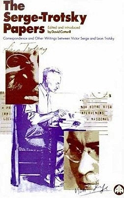 The Serge-Trotsky Papers by Cotterill, D. J.