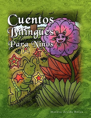 Cuentos Bilingues Para Ninos by Hess, Mayela