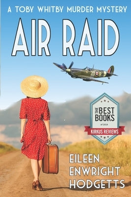 Air Raid: A World War Two Mystery by Hodgetts, Eileen Enwright