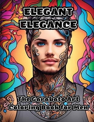 Elegant Elegance: The Garabato Art Coloring Book for Men by Colorzen
