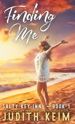 Finding Me by Keim, Judith