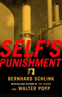Self's Punishment by Schlink, Bernhard
