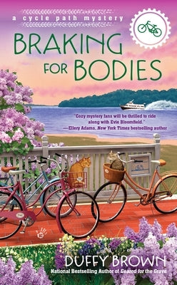 Braking for Bodies by Brown, Duffy