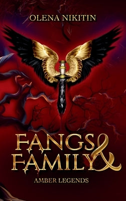 Fangs and Family by Nikitin, Olena