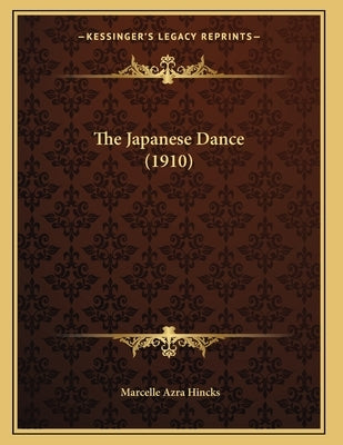 The Japanese Dance (1910) by Hincks, Marcelle Azra