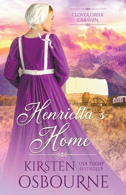 Henrietta's Home by Osbourne, Kirsten