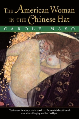 The American Woman in the Chinese Hat by Maso, Carole