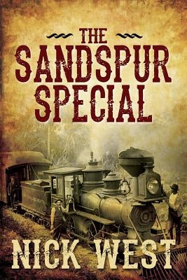 The Sandspur Special by West, Nick