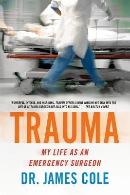 Trauma by Cole, James