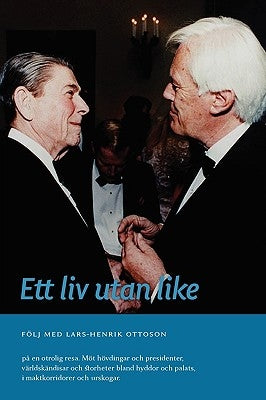 Ett LIV Utan Like by Ottoson, Lars H.
