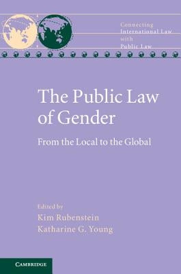 The Public Law of Gender by Rubenstein, Kim
