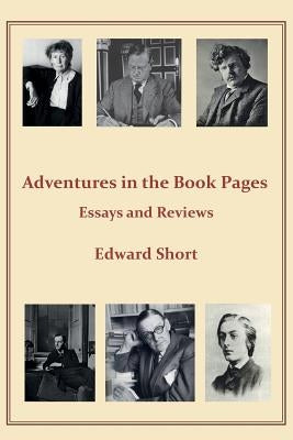 Adventures in the Book Pages by Short, Edward