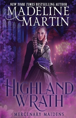 Highland Wrath by Martin, Madeline
