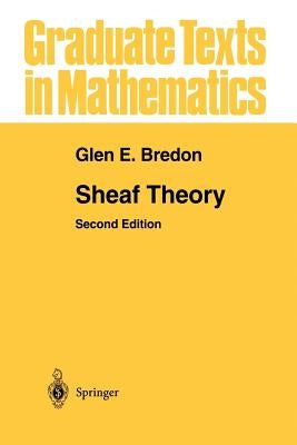 Sheaf Theory by Bredon, Glen E.
