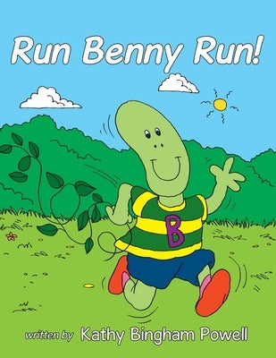 Run Benny Run! by Powell, Kathy Bingham