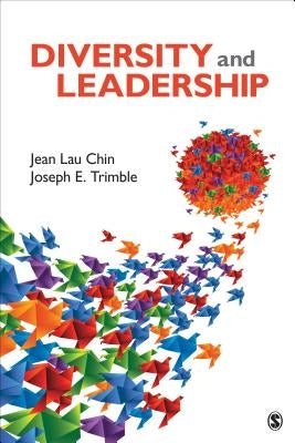 Diversity and Leadership by Chin, Jean Lau