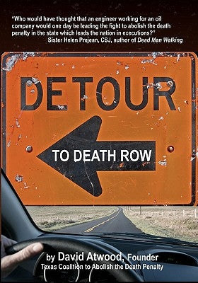 Detour To Death Row by Atwood, David
