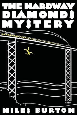 The Hardway Diamonds Mystery by Burton, Miles