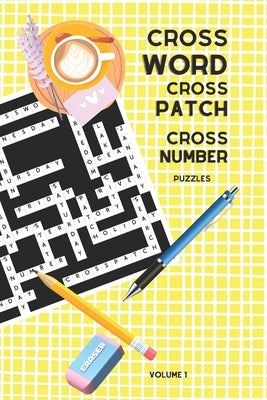 Crossword, Crosspatch, Cross Number Puzzles by Crafts, Bridenbun