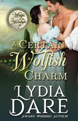 A Certain Wolfish Charm by Stone, Ava