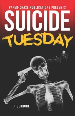 Suicide Tuesday by Mixson, Kyn