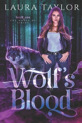 Wolf's Blood by Taylor, Laura