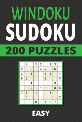 Windoku Sidoku: 200 Easy Puzzles For Kids, Teens, Adults, Seniors by Publishing, Puzztacular