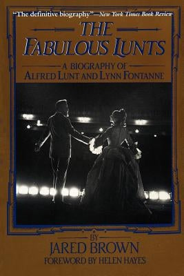 The Fabulous Lunts by Brown, Jared