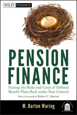 Pension Finance by Waring, M. Barton