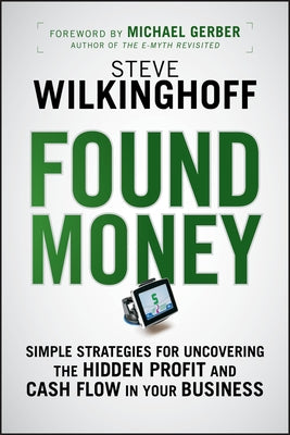 Found Money by Wilkinghoff, Steve