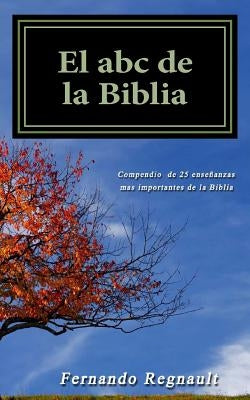 El abc de la Biblia by Regnault, Fernando