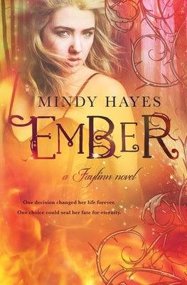 Ember by Hayes, Mindy
