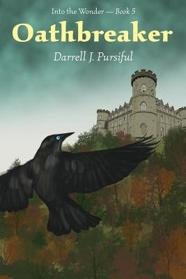 Oathbreaker by Pursiful, Darrell J.