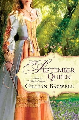 The September Queen by Bagwell, Gillian