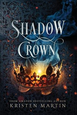 Shadow Crown by Martin, Kristen