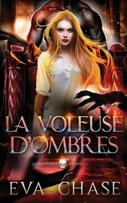 La Voleuse d'ombres by Chase, Eva