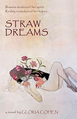 Straw Dreams by Cohen, Gloria